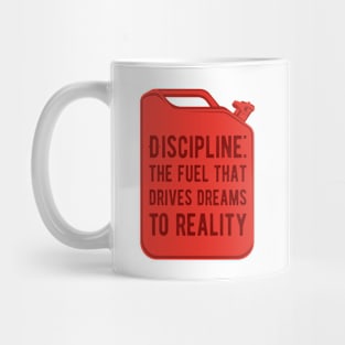 Discipline quote. Canister. Mug